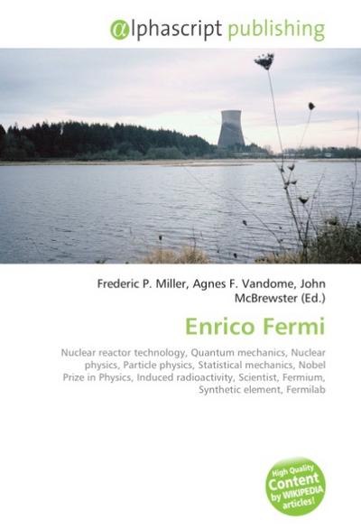 Enrico Fermi - Frederic P. Miller