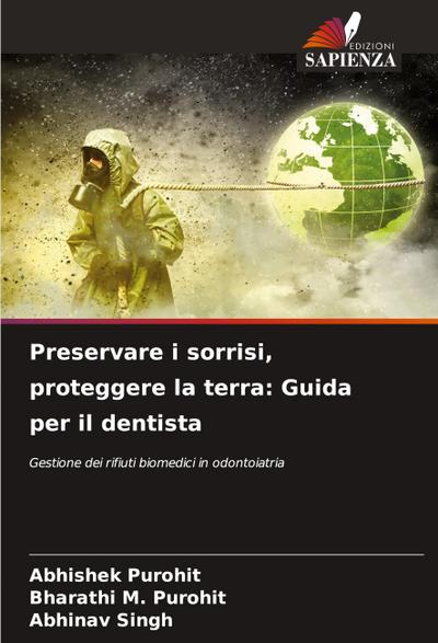 Preservare i sorrisi, proteggere la terra: Guida per il dentista