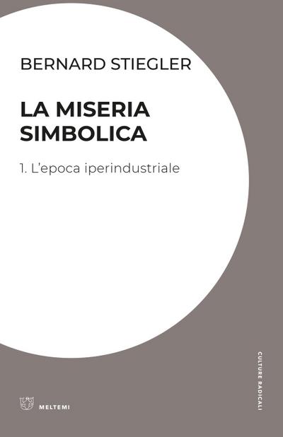 L’ epoca iperindustriale