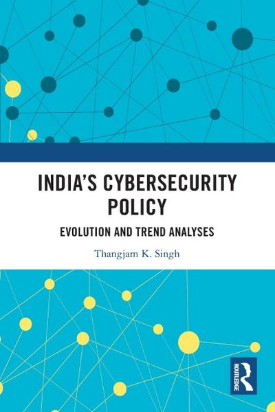 India’s Cybersecurity Policy