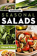 Good Eating’s Seasonal Salads