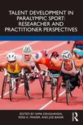 Talent Development in Paralympic Sport