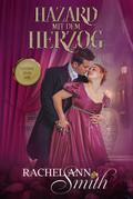 Hazard mit dem Herzog (Ein Lostopf für die Liebe, #5)