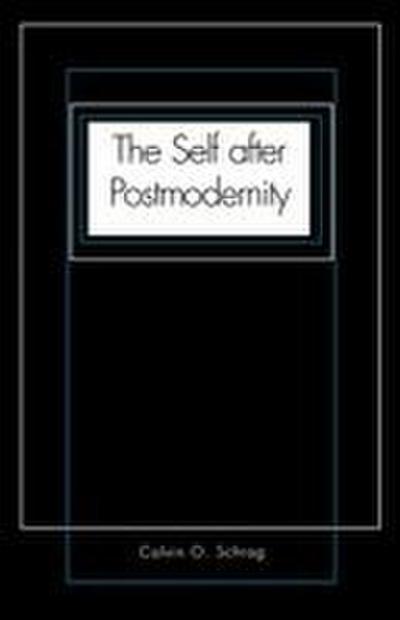 The Self After Postmodernity