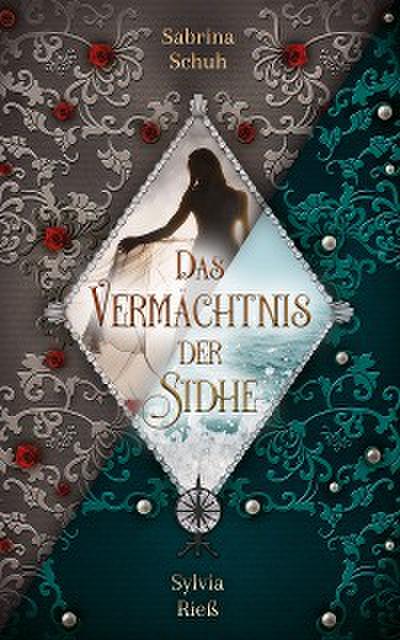 Das Vermächtnis der Sidhe