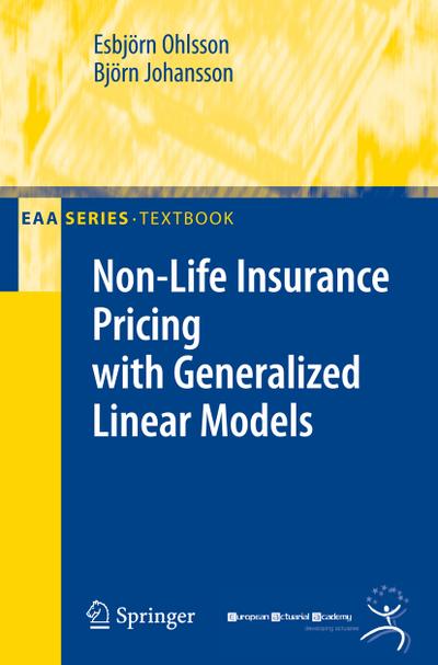 Non-Life Insurance Pricing with Generalized Linear Models