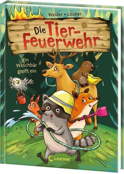 Die Tier-Feuerwehr 1 - Ein Waschbär greift ein