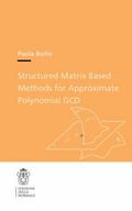 Structured Matrix Based Methods for Approximate Polynomial GCD