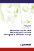 Phytotherapeutic and Naturopathic Adjunct Therapie