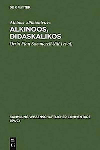 Alkinoos, Didaskalikos