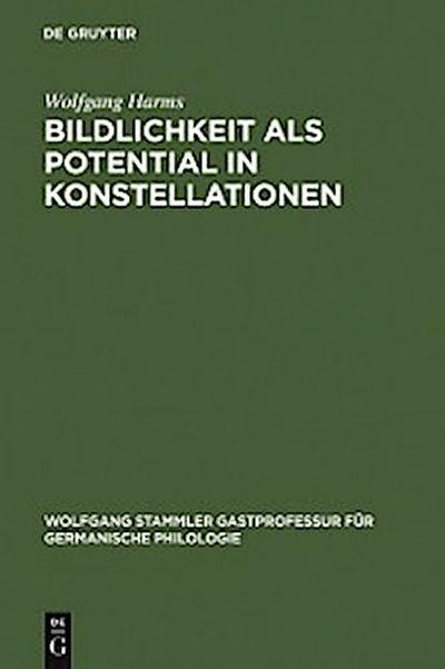 Bildlichkeit als Potential in Konstellationen