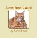 Buster Brown’s World