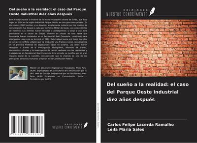 Del sueño a la realidad: el caso del Parque Oeste Industrial diez años después