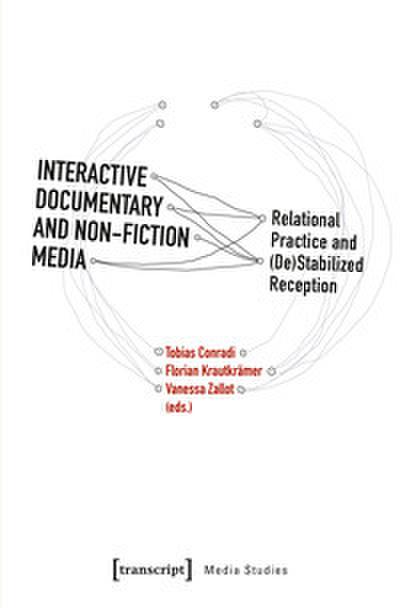 Interactive Documentary and Non-Fiction Media