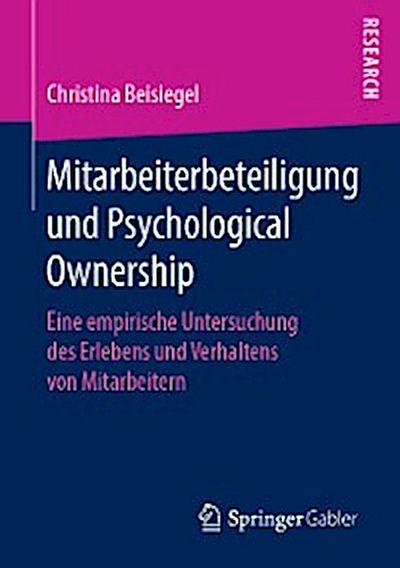 Mitarbeiterbeteiligung und Psychological Ownership