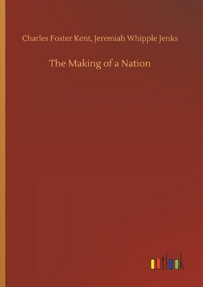 The Making of a Nation