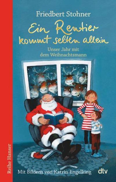 Ein Rentier kommt selten allein, Unser Jahr mit dem Weihnachtsmann