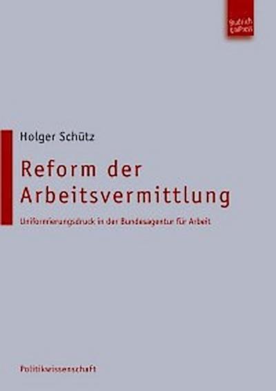 Reform der Arbeitsvermittlung
