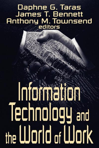 Information Technology and the World of Work