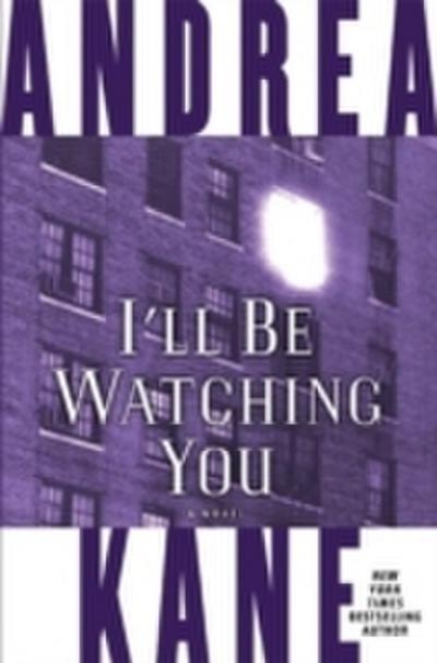 I’ll Be Watching You