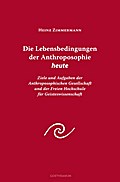 Die Lebensbedingungen der Anthroposophie heute