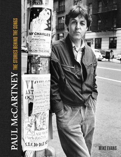 Paul McCartney: Stories Behind the Classic Songs