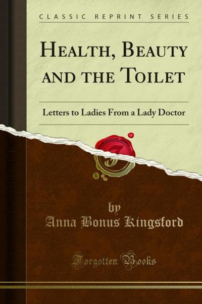 Health, Beauty and the Toilet