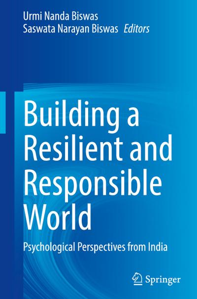 Building a Resilient and Responsible World