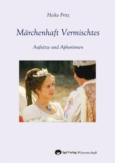 Märchenhaft Vermischtes