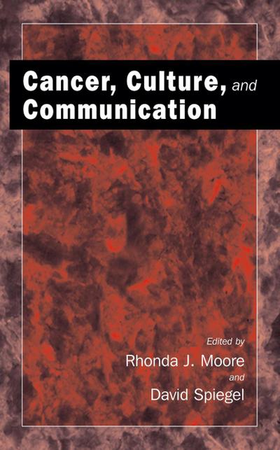 Cancer, Culture and Communication