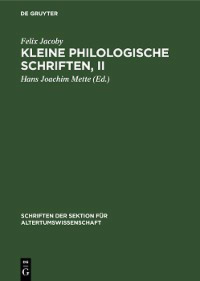 Kleine Philologische Schriften, II