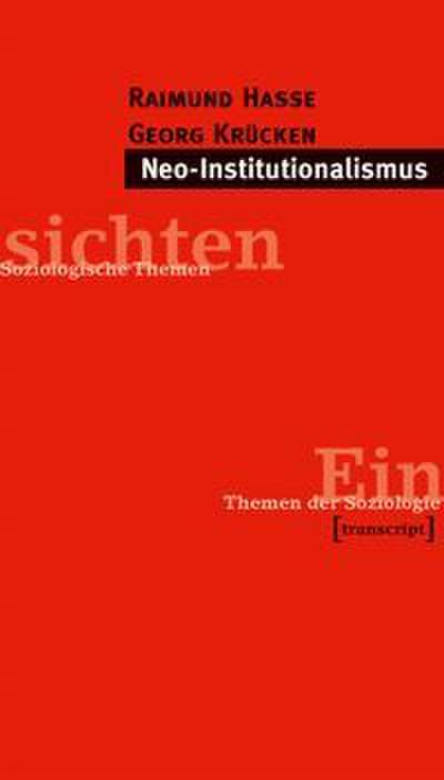 Neo-Institutionalismus