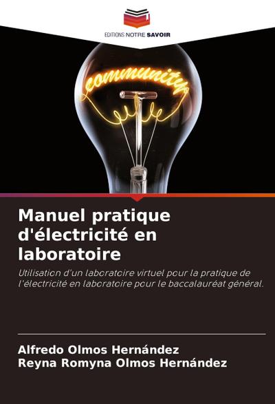 Manuel pratique d’électricité en laboratoire