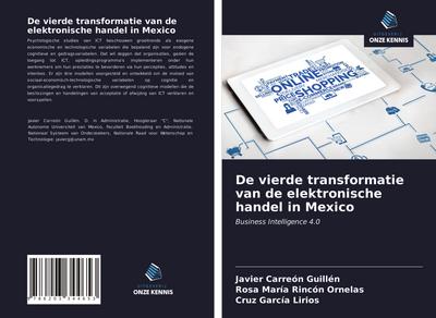 De vierde transformatie van de elektronische handel in Mexico