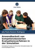 Anwendbarkeit von kompetenzbasierten Evaluationsverfahren in der Simulation