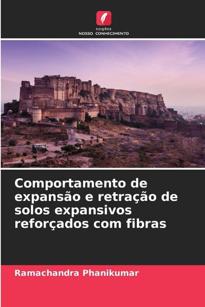 Comportamento de expansão e retração de solos expansivos reforçados com fibras
