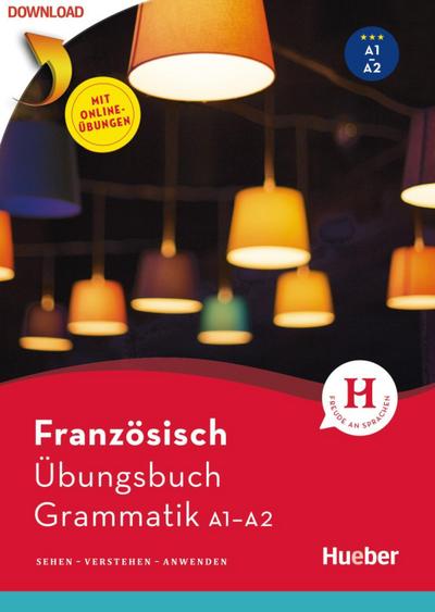 Französisch - Übungsbuch Grammatik A1/A2