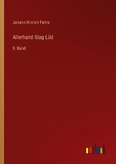 Allerhand Slag Lüd