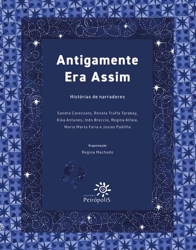 Antigamente Era Assim