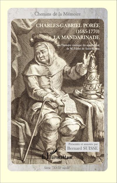 La mandarinade ou l’histoire comique du mandrinat de M. l’abbé de Saint-Martin
