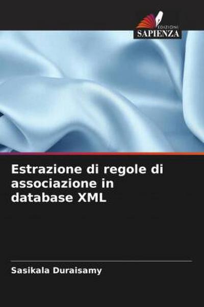 Estrazione di regole di associazione in database XML