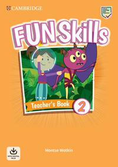 Fun Skills Level 2 Teacher’s Book with Audio Download