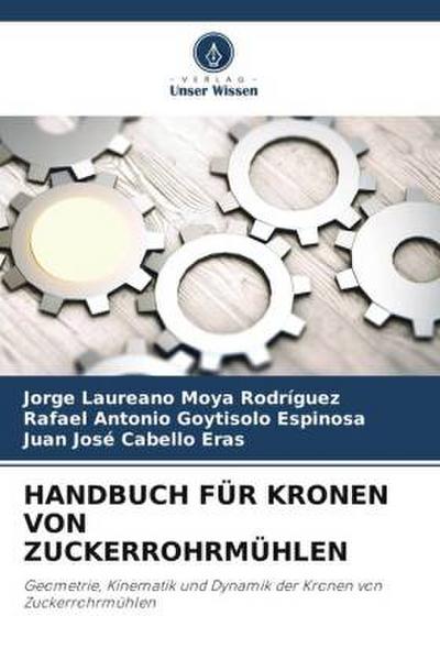 HANDBUCH FÜR KRONEN VON ZUCKERROHRMÜHLEN