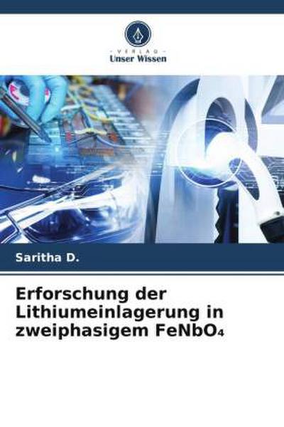 Erforschung der Lithiumeinlagerung in zweiphasigem FeNbO¿