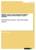 Industrial Economics - The Advertising Debate