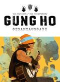 Gung Ho Gesamtausgabe