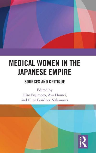 Medical Women in the Japanese Empire