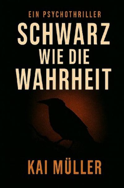 Schwarz wie die Wahrheit