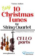 Cello part of "10 Christmas Tunes" for String Quartet