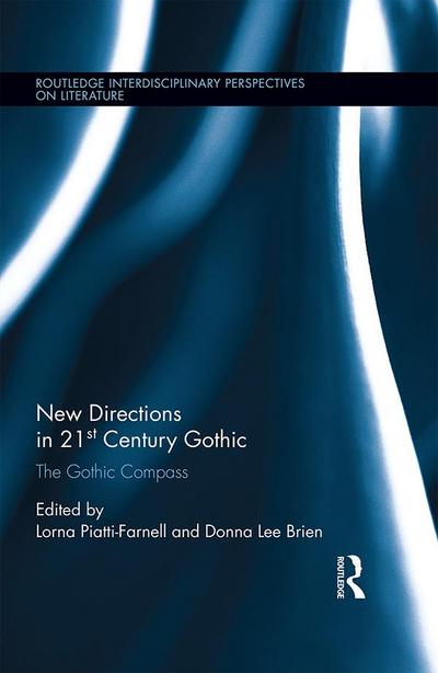 New Directions in 21st-Century Gothic